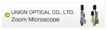 UNION OPTICAL CO., LTD. Zoom Microscope